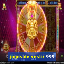 jogos de vestir 999